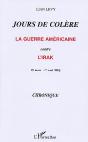 Jours De Colere ; La Guerre Americaine Contre L'Irak ; 19 Mars-1er Mai 2003 - Preview