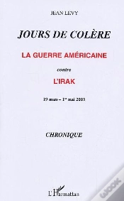 Capa do artigo Jours De Colere ; La Guerre Americaine Contre L