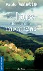 Jours Derriere La Montagne (Les) - Preview
