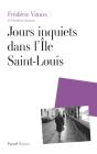 Jours Inquiets Dans L'Ile Saint-Louis - Preview