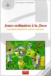 Capa do artigo Jours Ordinaires A La Finca, Une Grande Pla
