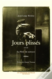 Jours Plisses ; La Piece Du Scirocco