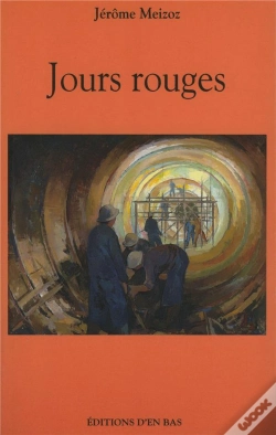 Capa do artigo Jours Rouges. Un Itineraire Politique