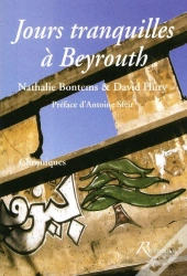 Jours Tranquilles À Beyrouth