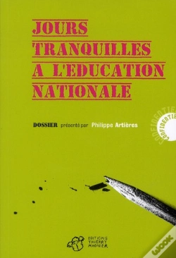 Capa do artigo Jours Tranquilles À L'Éducation Nationale