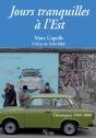 Jours Tranquilles A L'Est - Preview