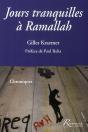 Jours Tranquilles À Ramallah - Preview