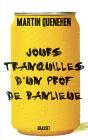 Jours Tranquilles D'Un Prof De Banlieue - Preview