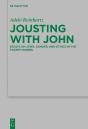 Jousting With John - Preview
