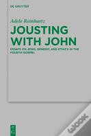 Jousting With John