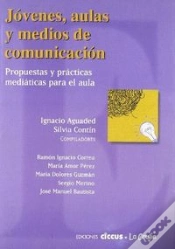 Capa do artigo Jovenes, Aulas Y Medios De Comunicacion. Propuestas Y Practicas Mediaticas Para El Aula