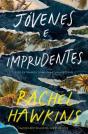 Jovenes E Imprudentes - Preview