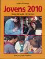 Jovens 2010 - Preview