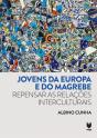 Jovens da Europa e do Magrebe  - Preview
