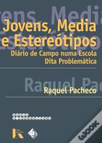 Jovens, Media e Estereótipos