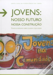 Capa do artigo Jovens: Nosso Futuro. Nossa Construção