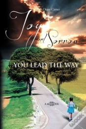 Capa do artigo Joy And Sorrow...You Lead The Way: A Mem