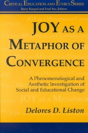 Joy As A Metaphor Of Convergence - Preview