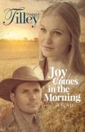Joy Comes In The Morning