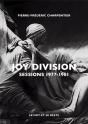 Joy Division ; Sessions 1977-1981 - Preview