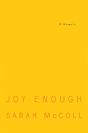 Joy Enough 8211 A Memoir - Preview