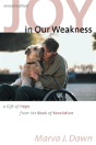 Joy In Our Weakness - Preview
