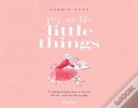 Joy In The Little Things