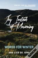 Joy Instead Of Mourning
