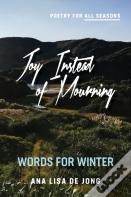 Joy Instead Of Mourning