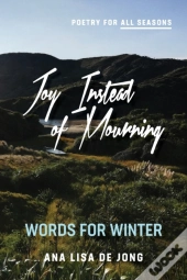 Joy Instead Of Mourning
