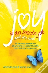Joy Is An Inside Job
