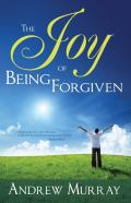 Joy Of Being Forgiven
