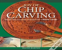 Joy Of Chip Carving