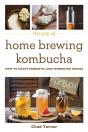 Joy Of Home Brewing Kombucha - Preview