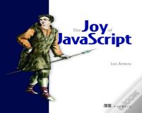 Joy Of Javascript, The
