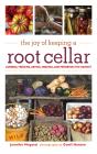 Joy Of Keeping A Root Cellar - Preview