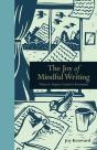 Joy Of Mindful Writing - Preview