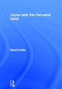 Joyce And The Perverse Ideal - Preview