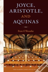 Joyce, Aristotle, And Aquinas