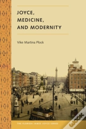 Capa do artigo Joyce, Medicine, And Modernity