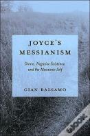 Joyce'S Messianism