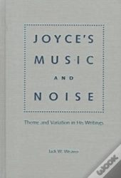 Joyce'S Music And Noise