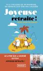 Joyeuse Retraite ! - Preview