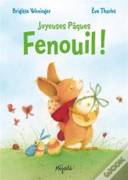 Joyeuses Pâques Fenouil !