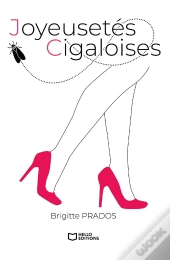 Joyeusetés Cigaloises