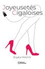 Joyeusetés Cigaloises - Preview