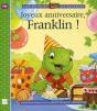 Joyeux Anniversaire Franklin - Preview