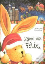 Joyeux Noël Félix