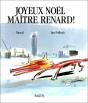 Joyeux Noel Maitre Renard - Preview