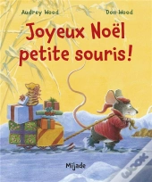 Joyeux Noël, Petite Souris !